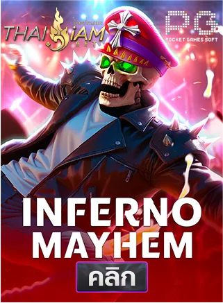 PG-Inferno-Mayhem-ทดลองเล่นสล็อต-thaisiambet